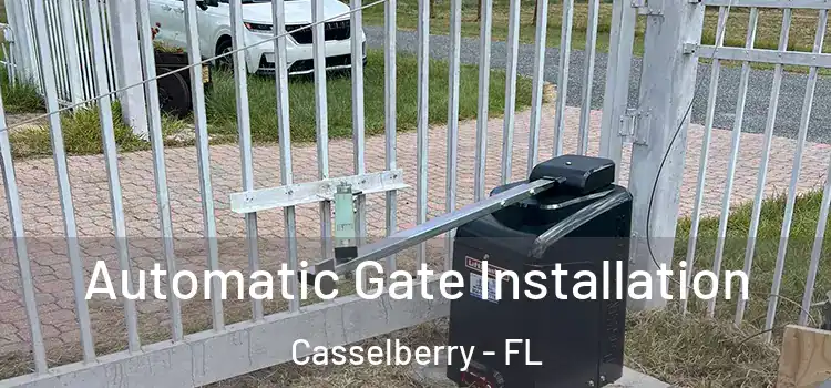 Automatic Gate Installation Casselberry - FL