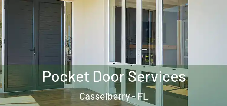 Pocket Door Services Casselberry - FL